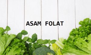 Manfaat Asam Folat Bagi Kesehatan Tubuh, Salah Satunya Mencegah Anemia