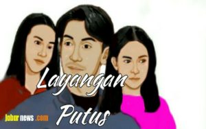 Serial Drama Layangan Putus Tayang di Televisi, Catat Tanggal Mainnya
