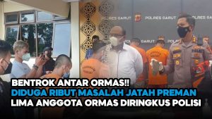 Video: Bentrok Antar Ormas! Diduga Ribut Masalah Jatah Preman, Lima Anggota Ormas Diringkus Polisi