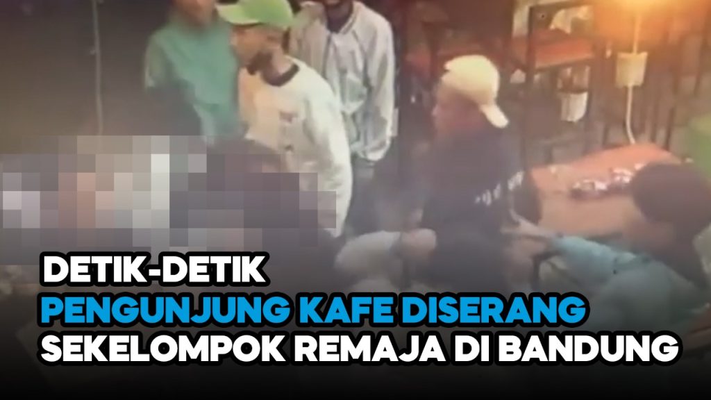 Video: Viral! Sekelompok Pemuda Serang Pengunjung Kafe di Bandung Barat Terekam CCTV