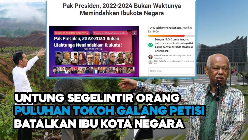Video: Untungkan Segelintir Orang, Puluhan Tokoh Galang Petisi Batalkan Ibu Kota Negara