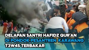 Video: Pesantren Miftahul Khoirot Terbakar, Delapan Santri Meninggal Dunia
