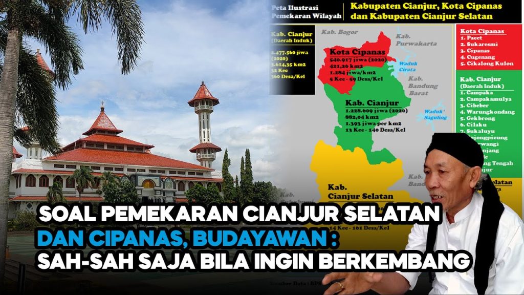 Video: Soal Pemekaran Cianjur Selatan dan Cipanas, Buayawan: Sah-sah Saja Bila Ingin Berkembang