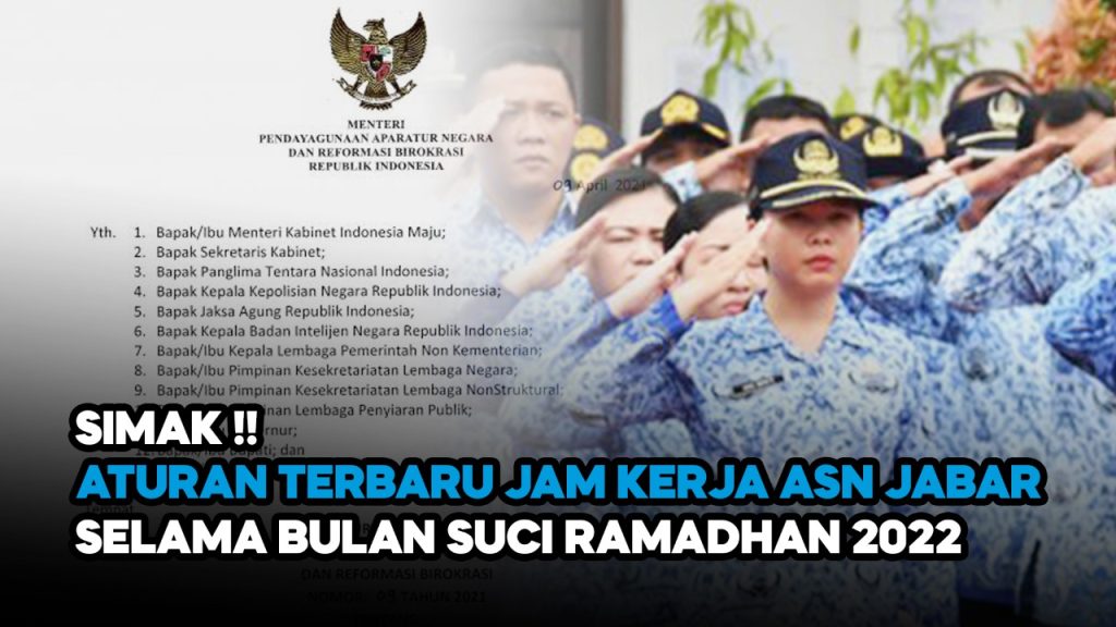 Video: Ini Dia Aturan Jam Kerja Terbaru ASN Jawa Barat Selama Bulan Ramadhan 2022