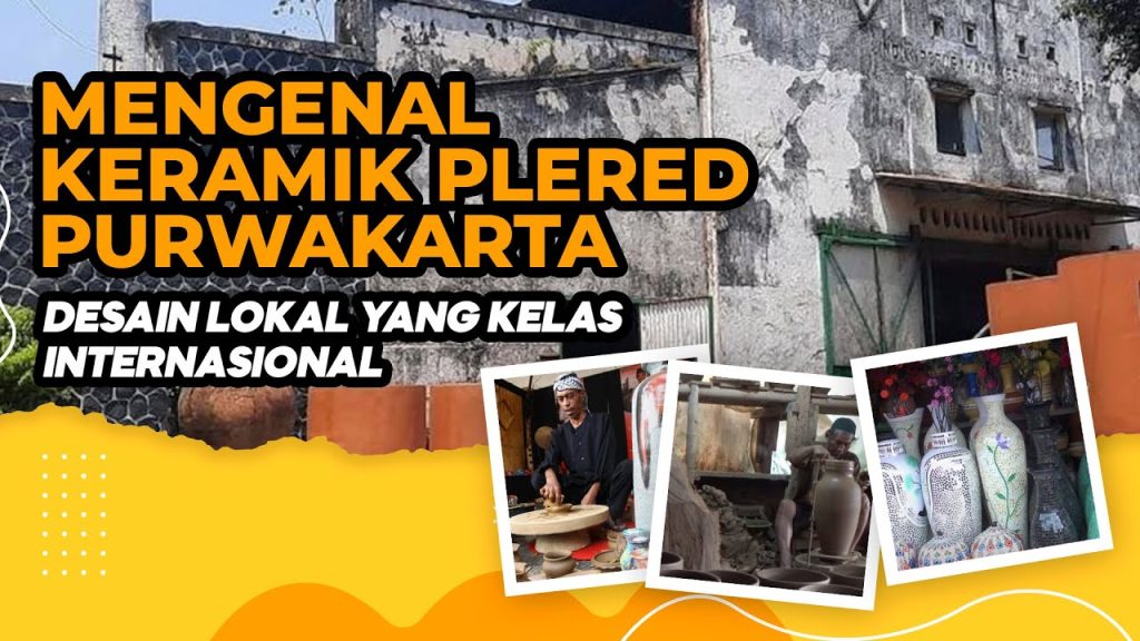 Mengenal Keramik Plered, Desain Lokal yang Kelas Internasional