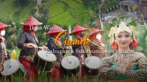 Desa Wisata Cisande Sukabumi, Antara Edukasi hingga Budaya Berbasis Potensi Alam