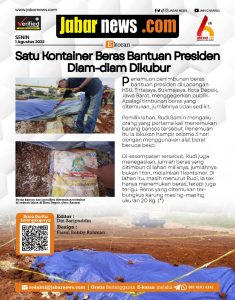 Satu Kontainer Beras Bantuan Presiden Diam-diam Dikubur
