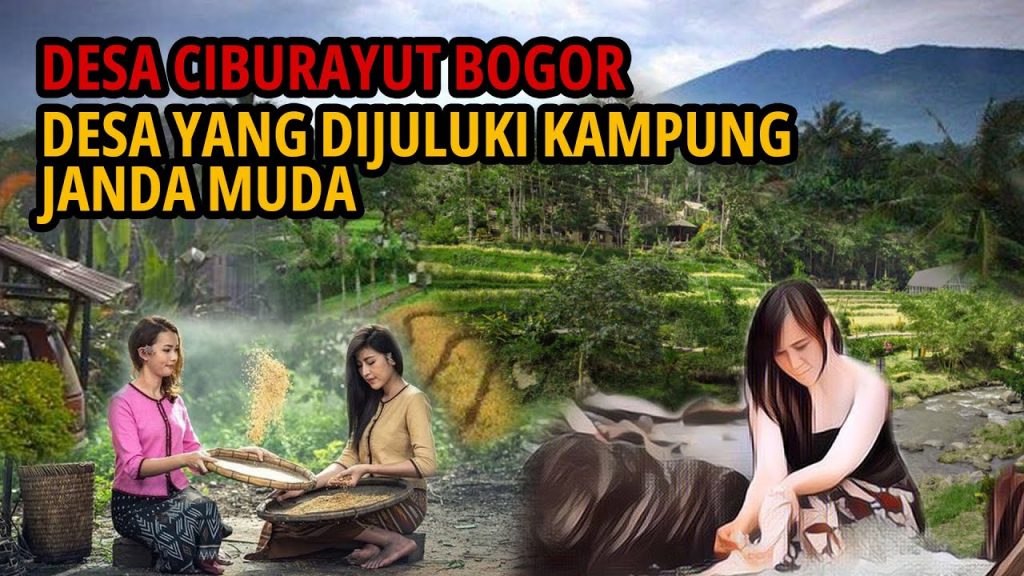 Melihat Lebih Dekat Desa Ciburayut, Kampungnya Para Janda Muda