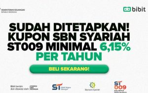 SBN Syariah Seri ST009 Sudah Bisa Dibeli, Bibit.id: Solusi Punya Passive Income Sambil Menjaga Bumi