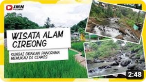 Wisata Alam Cireong, Sungai dengan Panorama Memukau di Kabupaten Ciamis