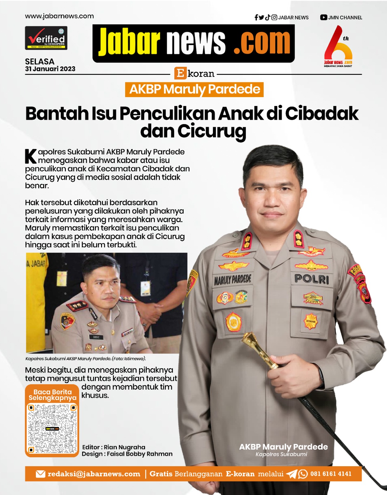 AKBP Maruly Pardede Bantah Isu Penculikan Anak di Cibadak dan Cicurug