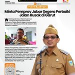 Helmi Budiman Minta Pemprov Jabar Segera Perbaiki Jalan Rusak di Garut