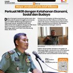 Mayor Jendral Kunto Arief Wibowo: Perkuat NKRI dengan Ketahanan Ekonomi, Sosial dan Budaya