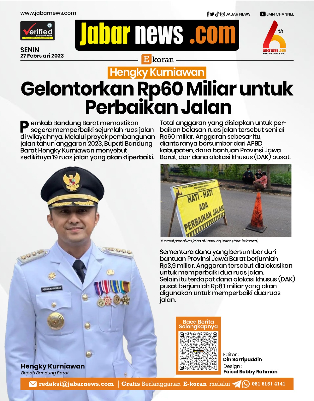 Hengky Kurniawan Gelontorkan Rp60 Miliar untuk Perbaikan Jalan
