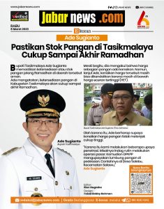 Ade Sugianto Pastikan Stok Pangan di Tasikmalaya Cukup Sampai Akhir Ramadhan