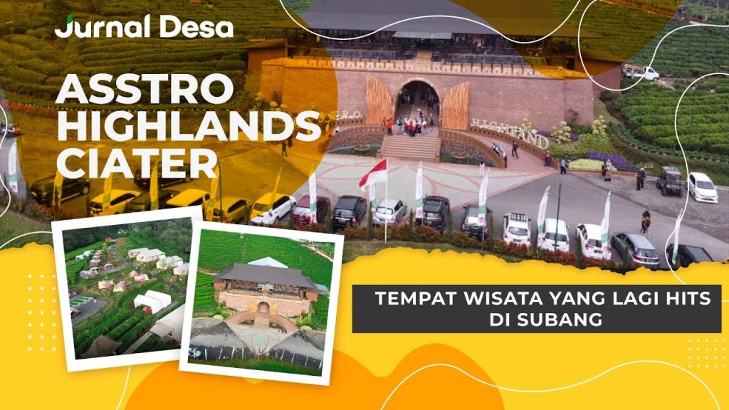 Asstro Highland Ciater Camping dan Glamping Ciater Subang