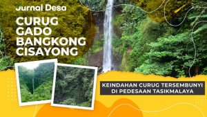 Menikmati Keindahan Curug Gado Bangkong di Tasikmalaya yang Masih Perawan