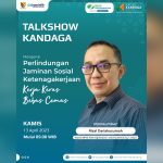 Fyler Talkshow Kerja Keras Bebas Cemas BPJS Ketenagakerjaan Bandung Lodaya