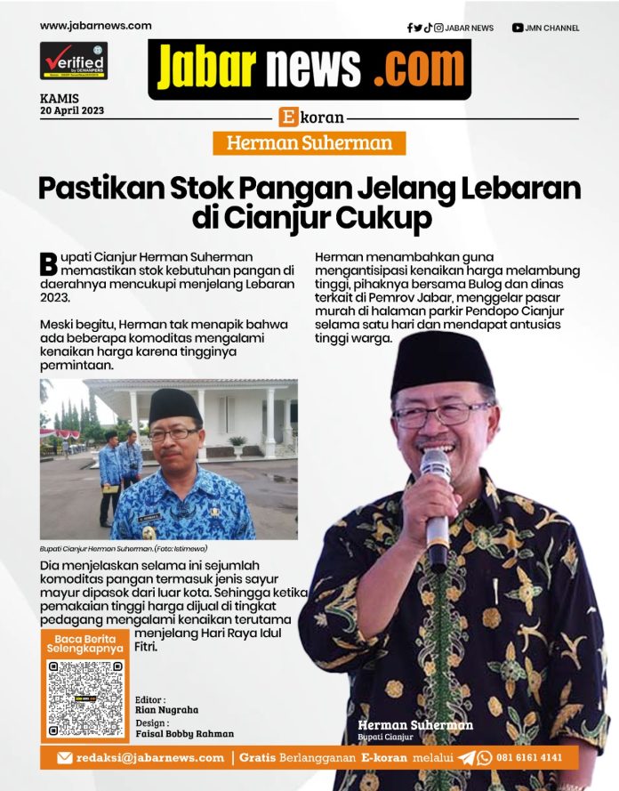 Herman Suherman Pastikan Stok Pangan Jelang Lebaran di Cianjur Cukup