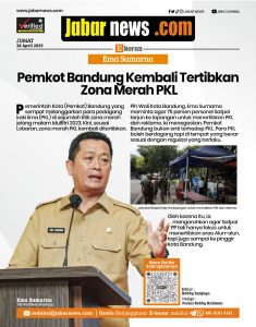 Ema Sumarna: Pemkot Bandung Kembali Tertibkan Zona Merah PKL