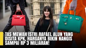 Melihat Tas Mewah Istri Rafael Alun Seharga Ratusan Juta Rupiah yang disita KPK  