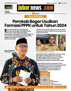 Iwan Setiawan Pemkab Bogor Usulkan Formasi PPPK untuk Tahun 2024