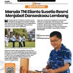 Marsda TNI Elianto Susetio Resmi Menjabat Danseskoau Lembang