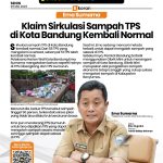 Ema Sumarna Klaim Sirkulasi Sampah TPS di Kota Bandung Kembali Normal