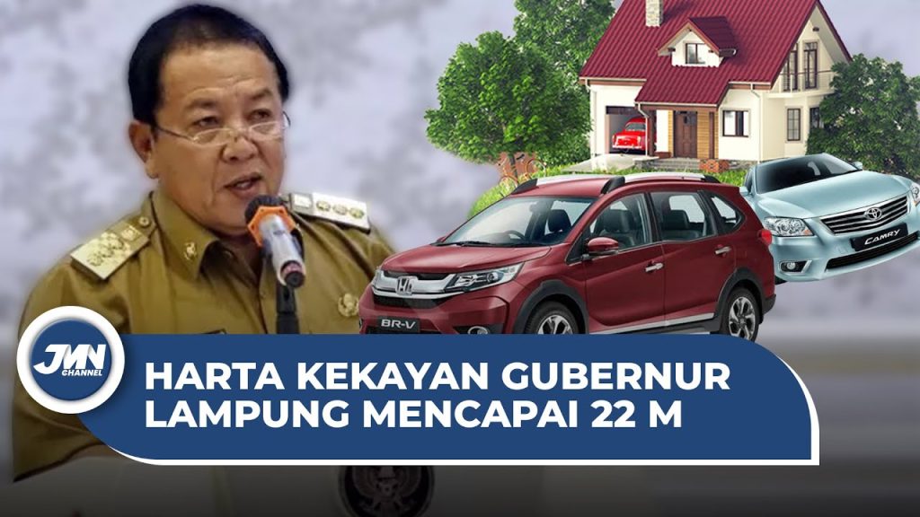 VIDEO: Harta Kekayaan Gubernur Lampung Capai Rp22 Miliar Lebih