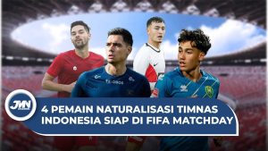 VIDEO: Empat Pemain Naturalisasi Timnas Indonesia Siap Di FIFA Matchday