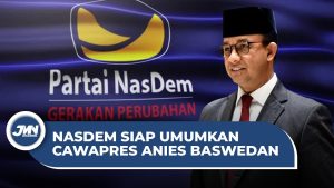 VIDEO: NasDem segera Umumkan Sosok Cawapres Pendamping Anies Baswedan