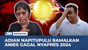 VIDEO: Adian Napitupulu Ramalkan Anies Gagal Nyapres