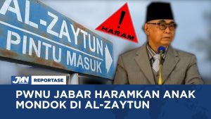 VIDEO: PWNU Jabar Haramkan Anak Mondok Di Al-Zaytun