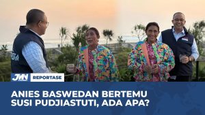 VIDEO: Anies Baswedan Bertemu Susi Pudjiastuti, Ada Apa?
