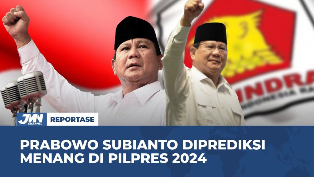 VIDEO: Prabowo Subianto Diprediksi Menang di Pilpres 2024