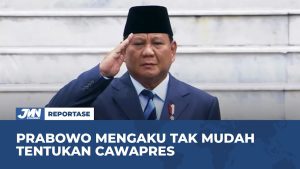 Prabowo Mengaku Tak Mudah Tentukan Cawapres