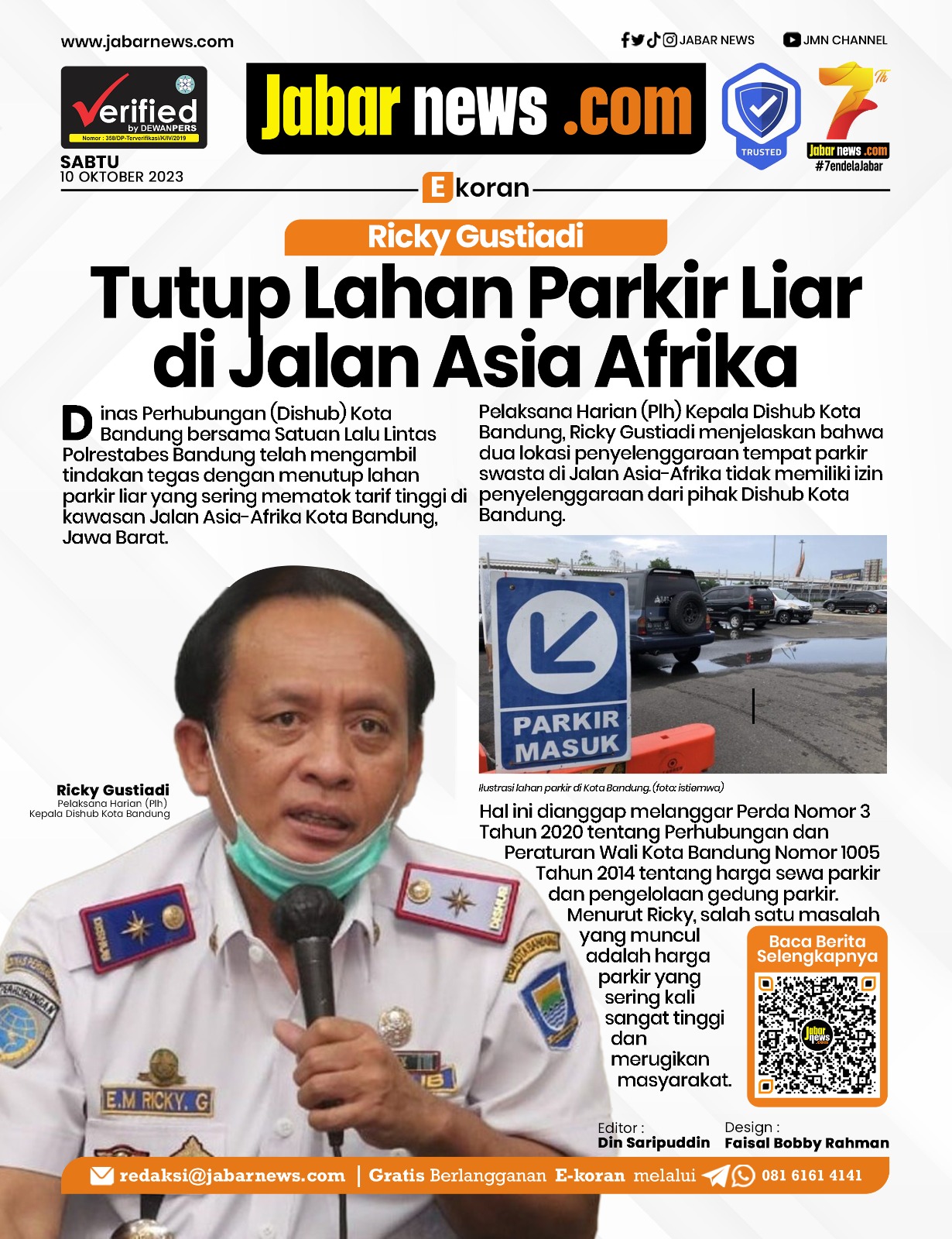 Ricky Gustiadi Tutup Lahan Parkir Liar di Jalan Asia Afrika