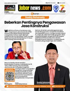 Daddy Rohanady Beberkan Pentingnya Pengawasan Jasa Konstruksi