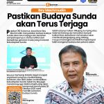 Bey Machmudin Pastikan Budaya Sunda akan Terus Terjaga