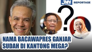 Nama Bacawapres Ganjar sudah di Kantong Mega, Disebut Tinggal Dua Nama Ini
