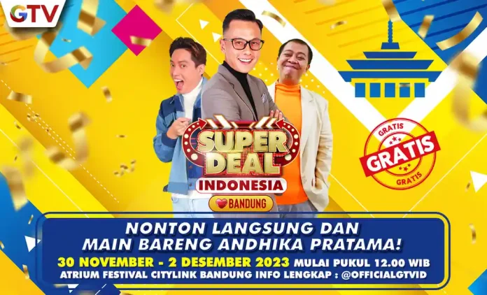 Flyer Superdeal Indonesia Love Bandung (Foto: GTV)
