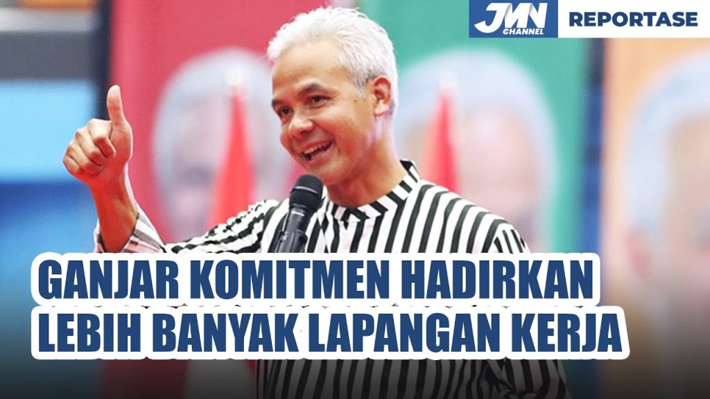 Ganjar Komitmen Hadirkan Lebih Banyak Lapangan Kerja, Pendidikan dan Kesehatan Berkualitas
