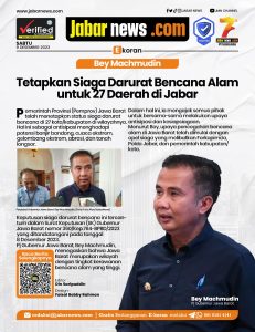Bey Machmudin Tetapkan Siaga Darurat Bencana Alam untuk 27 Daerah di Jabar