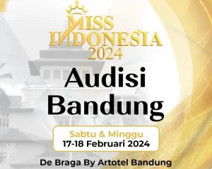 Saatnya Mojang Jawa Barat, Audisi Miss Indonesia 2024 Digelar Di Bandung