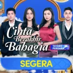 Layar Drama RCTI, Cinta Berakhir Bahagia