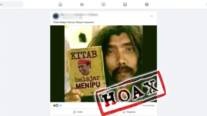 Tangkapan layar sebuah akun facebook yang mengunggah hoaks menampilkan gambar kitab belajar menipu dengan sampul foto Presiden Jokowi
