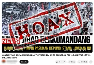 Cek Fakta: MK Sudah Kabulkan Tuntutan Tim Anies Baswedan