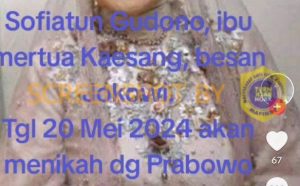 Heboh, Prabowo Akan Menikahi Ibu Mertua Kaesang Bulan Ini, Ini Faktanya
