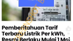 HOAKS!! Tarif Listrik Resmi Naik Mulai Mei 2024