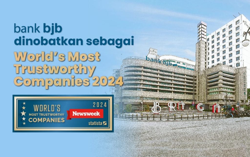 bank bjb Raih Penghargaan Prestisius sebagai World’s Most Trustworthy Companies 2024